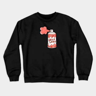 Spray some self love///Drawing for fans Crewneck Sweatshirt